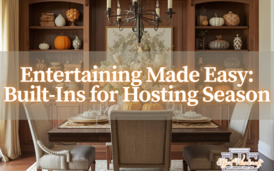 Entertaining Made Easy: Built-Ins for Hosting Season