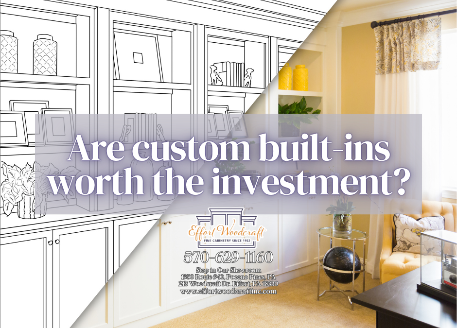 Are Custom Built-Ins Worth the Investment?