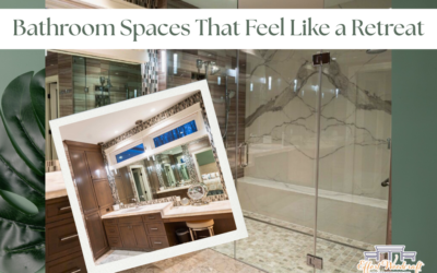 Bathroom Spaces That Feel Like a Retreat — Not Just a Room
