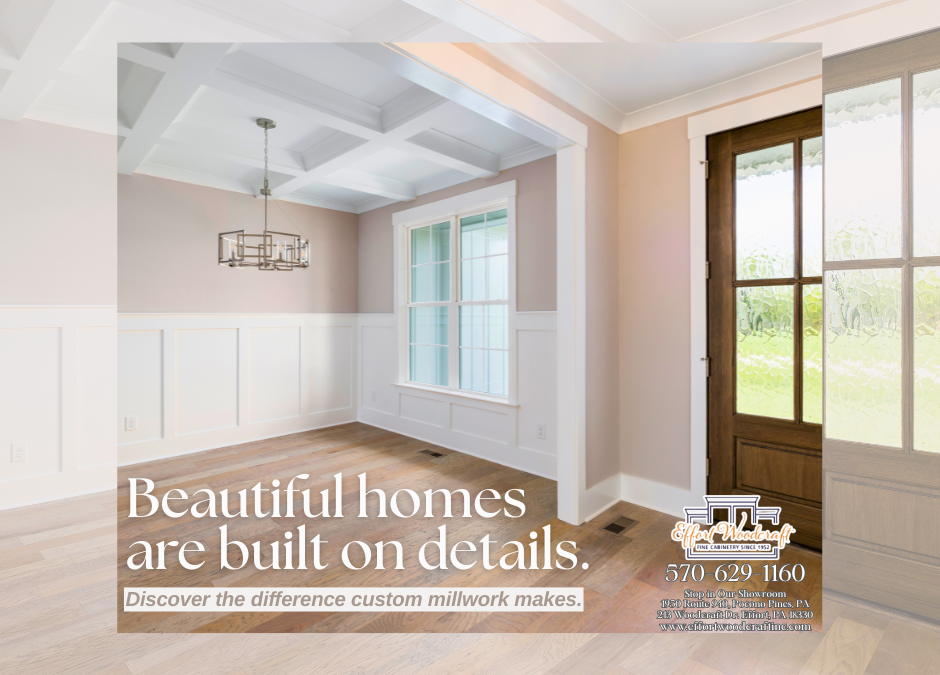 How Custom Millwork Makes Your Home Stand Out